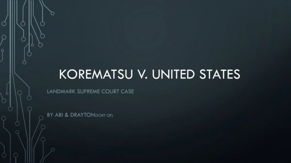 Korematsu V. United States