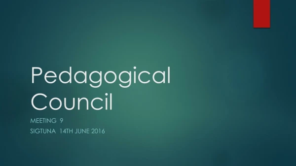 Pedagogical Council