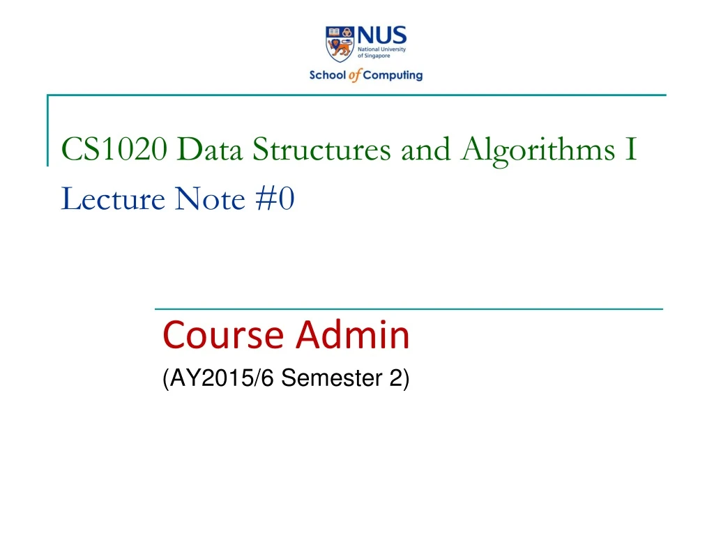 cs1020 data structures and algorithms i lecture note 0