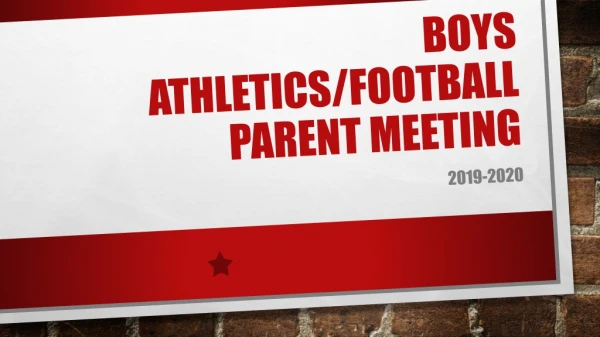 Boys Athletics/Football Parent Meeting