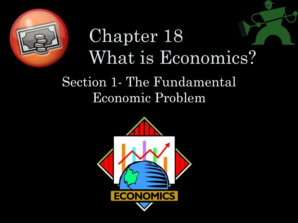 chapter 18 what is economics