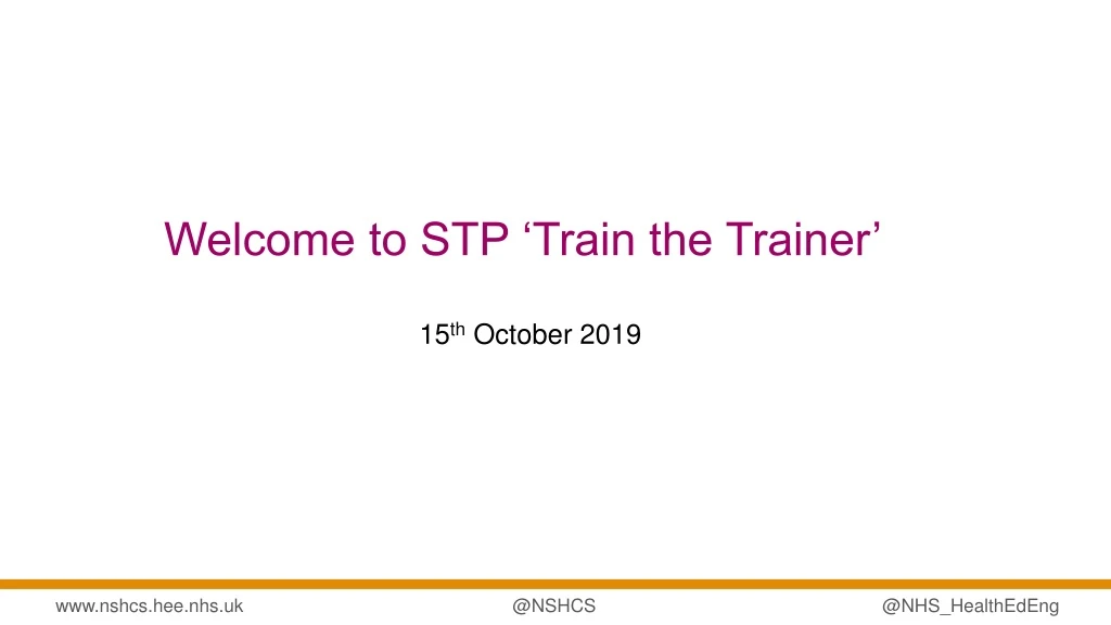 welcome to stp train the trainer