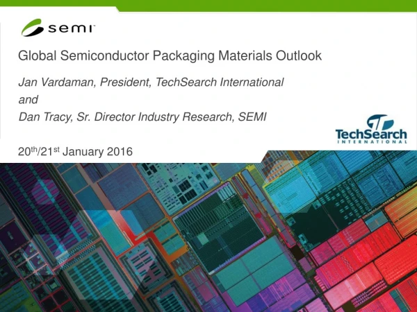 Global Semiconductor Packaging Materials Outlook