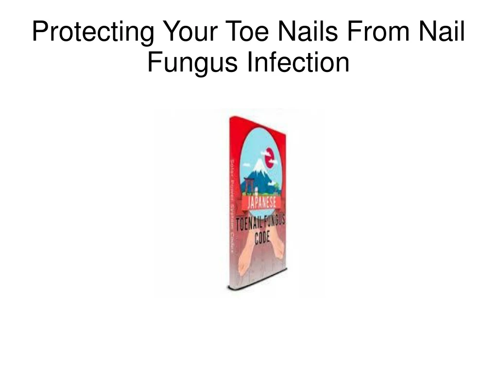 protecting your toe nails from nail fungus