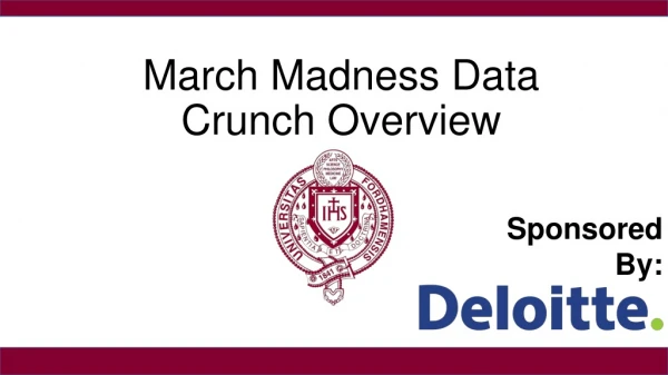 March Madness Data Crunch Overview