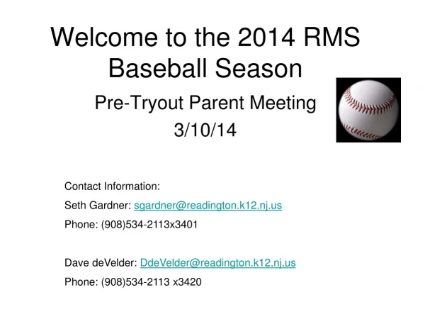 Welcome to the 2014 RMS Baseball Season