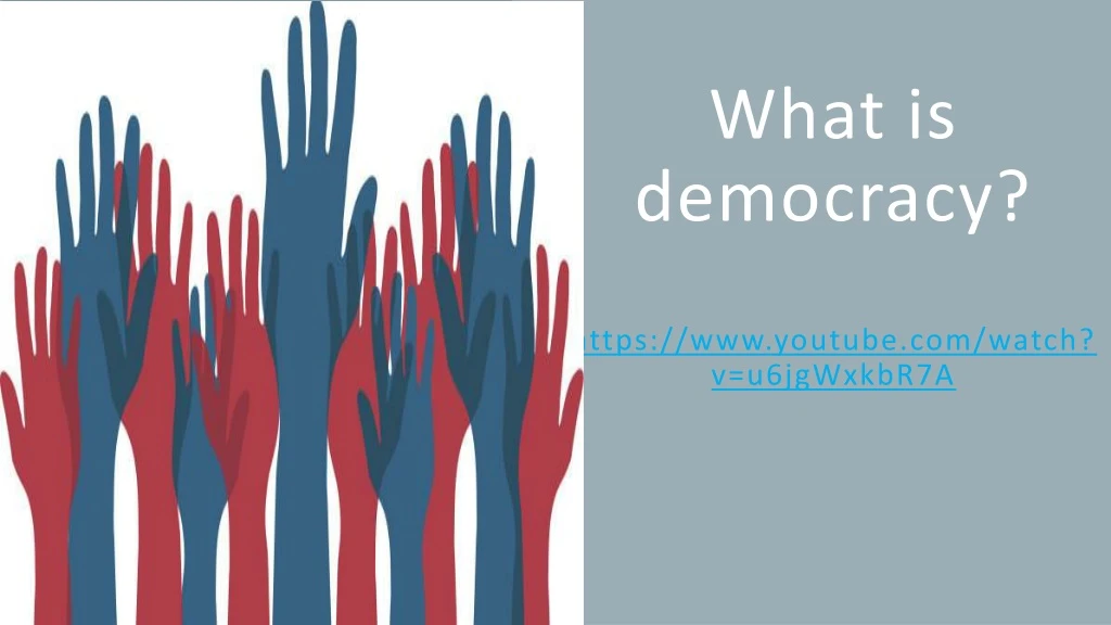 what is democracy https www youtube com watch v u6jgwxkbr7a