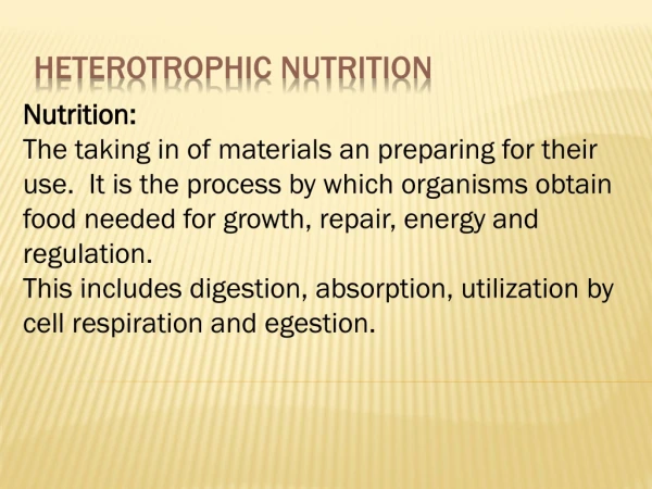 Heterotrophic nutrition