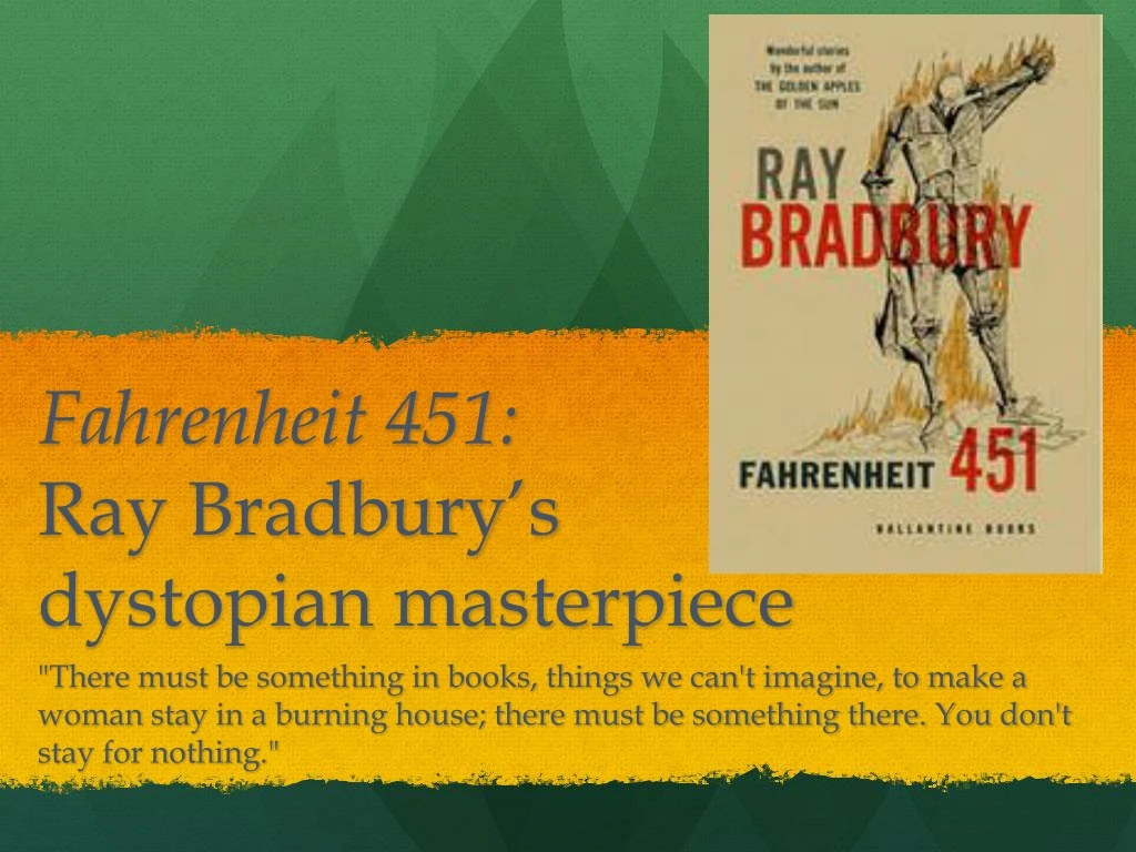 fahrenheit 451 ray bradbury s dystopian masterpiece