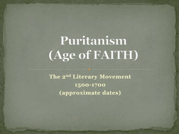 Puritanism (Age of FAITH)