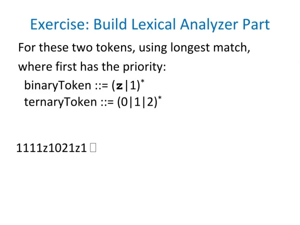 Exercise: Build Lexical Analyzer Part