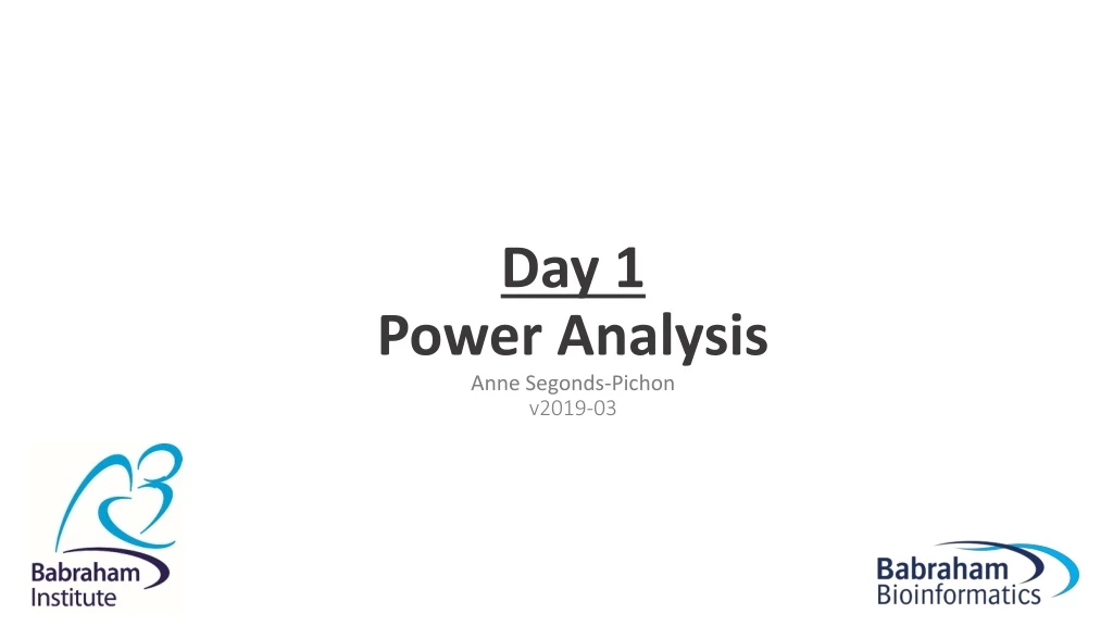 day 1 power analysis anne segonds pichon v2019 03