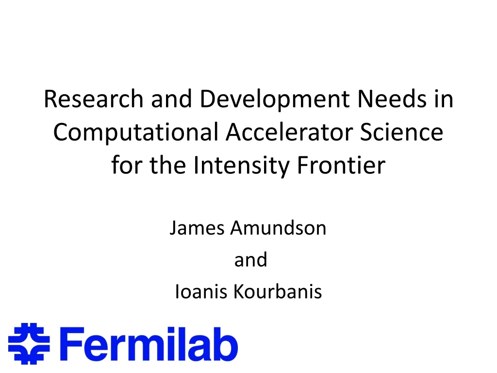 research and development needs in computational accelerator science for the intensity frontier