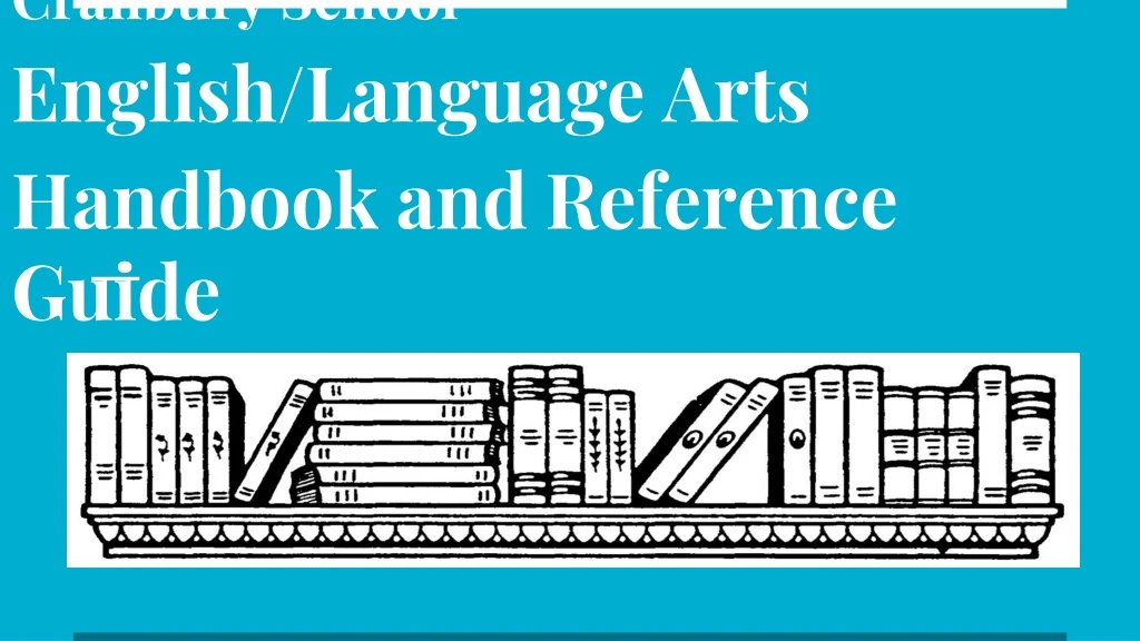 cranbury school english language arts handbook and reference guide