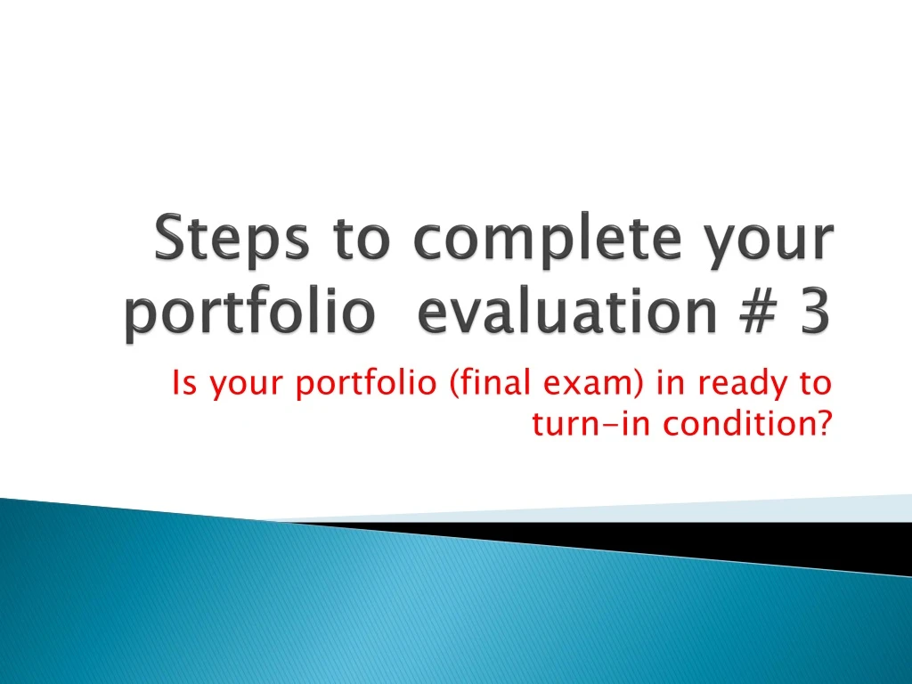 steps to complete your portfolio evaluation 3