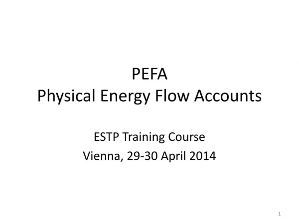PEFA Physical Energy Flow Accounts