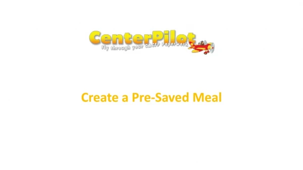Create a Pre-Saved Meal