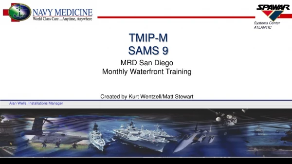 TMIP-M SAMS 9