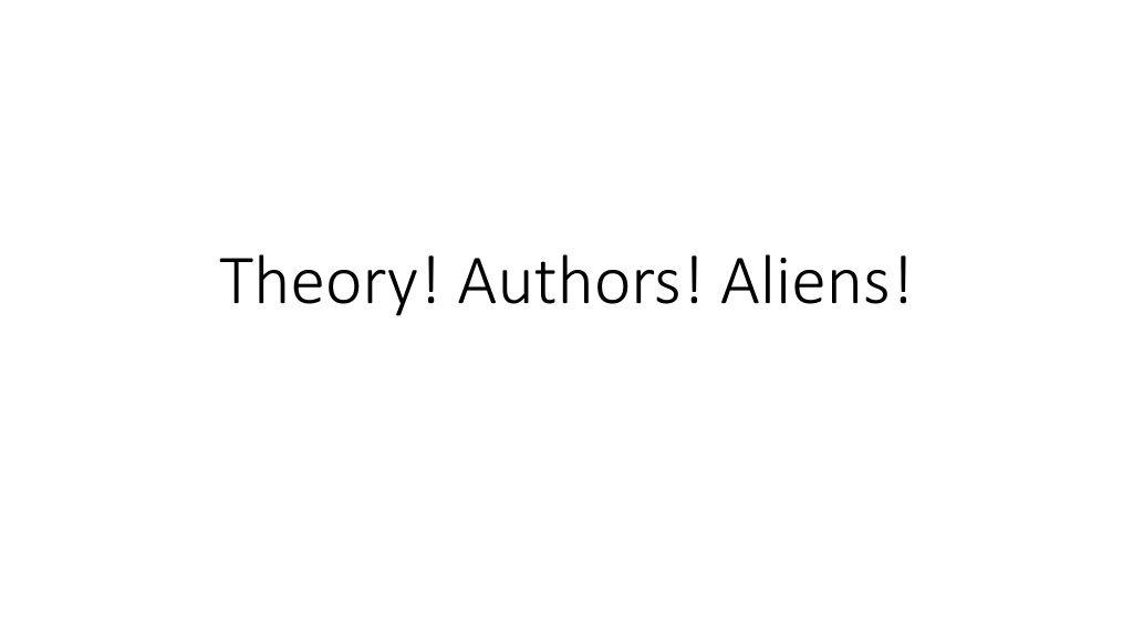 theory authors aliens