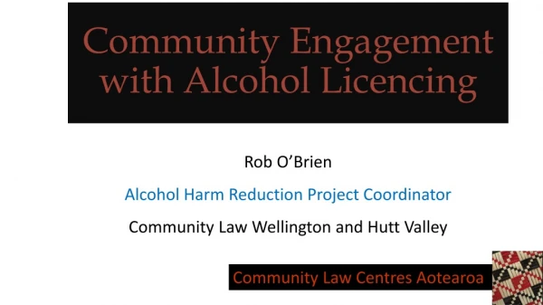 Community Engagement with Alcohol Licencing