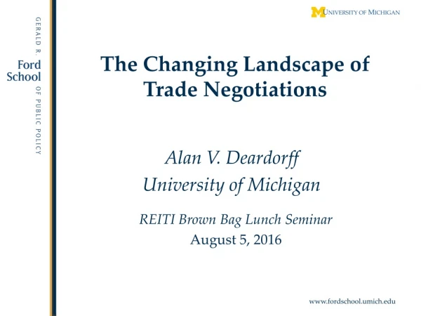 The Changing Landscape of Trade Negotiations
