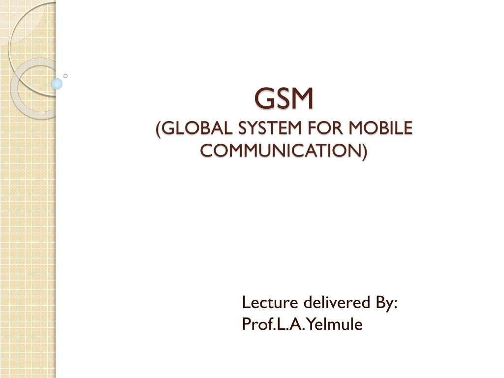 gsm global system for mobile communication