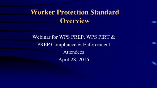 Worker Protection Standard Overview