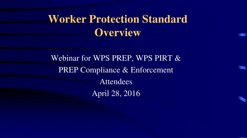 worker protection standard overview