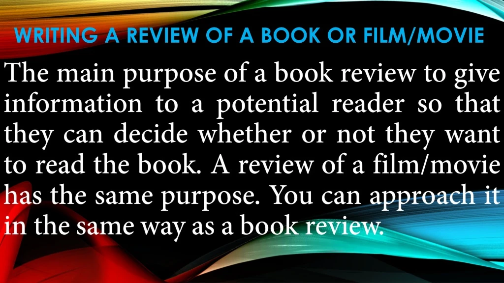 writing a review of a book or film movie