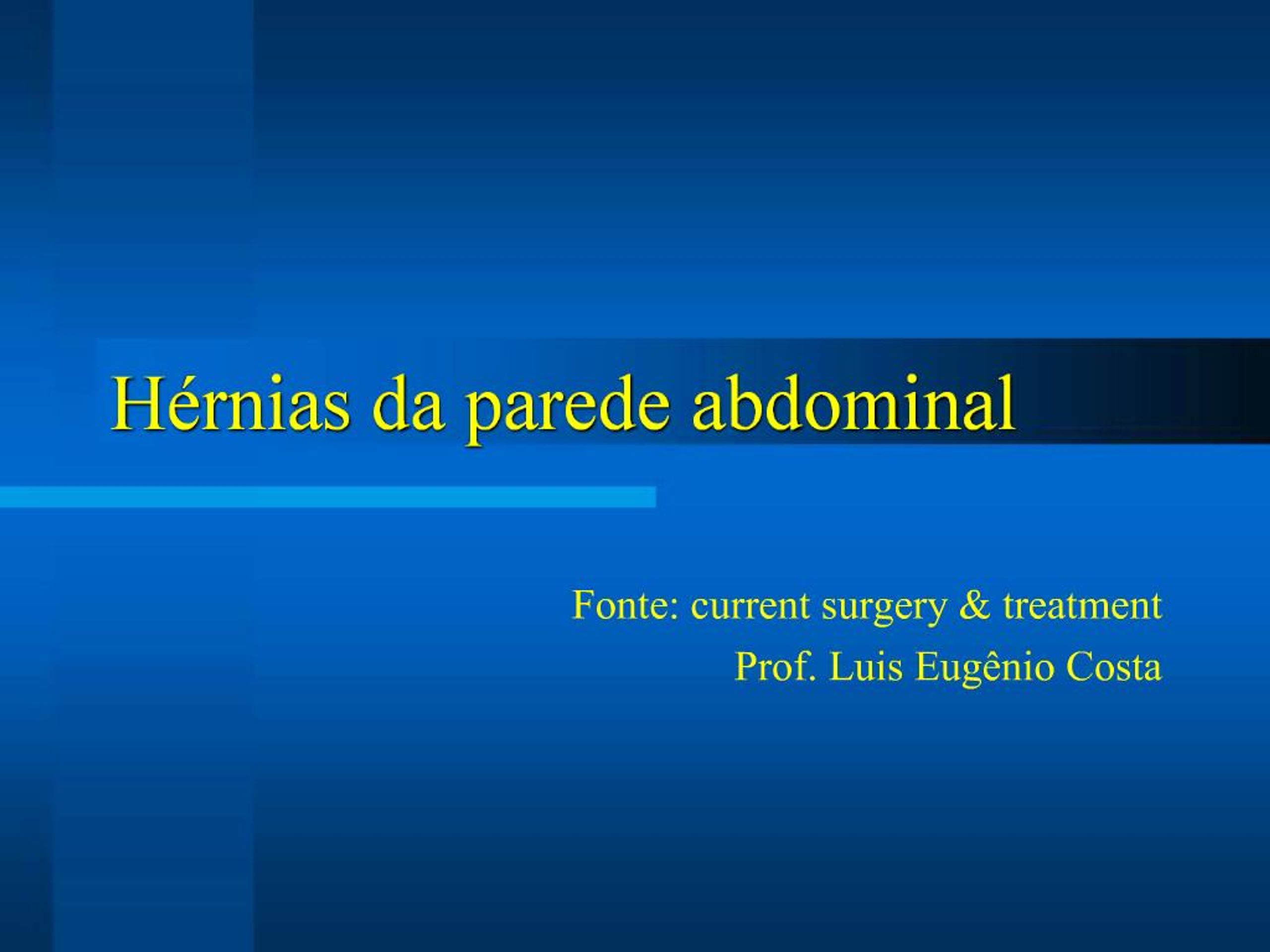 PPT - H rnias da parede abdominal PowerPoint Presentation, free ...