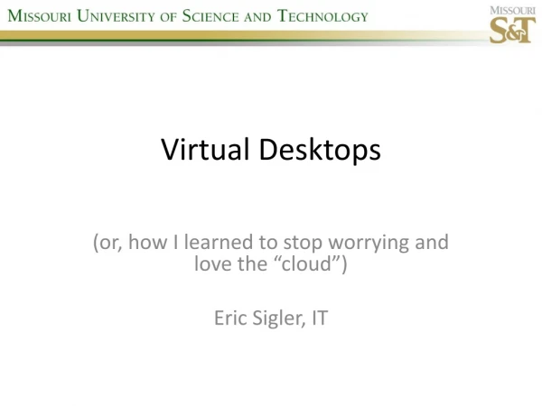 Virtual Desktops