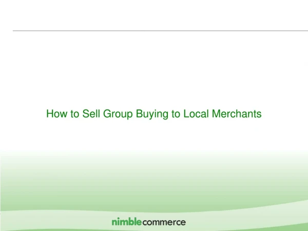How to Sell Group Buying to Local Merchants