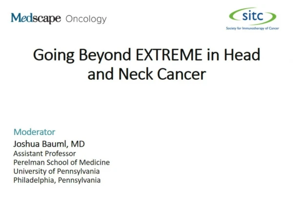 Going Beyond EXTREME in Head and Neck Cancer