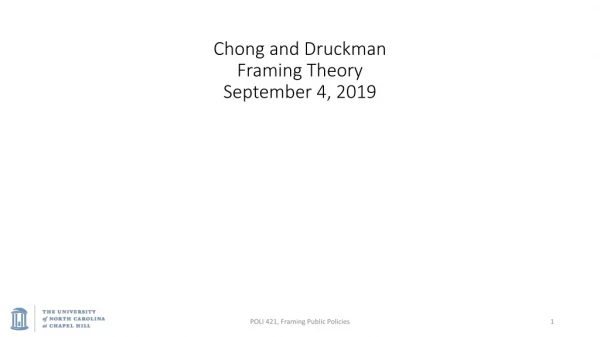 Chong and Druckman Framing Theory September 4, 2019