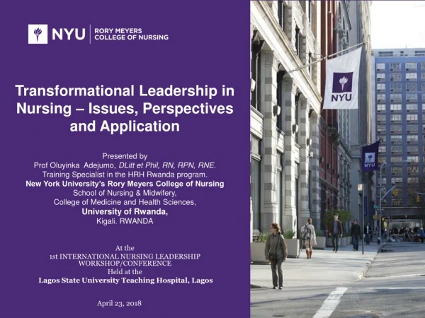 Transformational Leadership in Nursing – Issues, Perspectives and Application