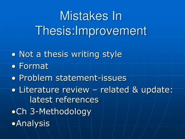 Mistakes In Thesis:Improvement