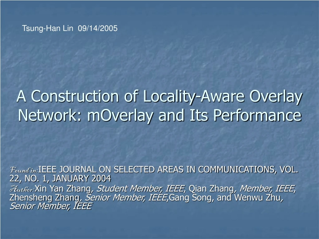 a construction of locality aware overlay network moverlay and its performance