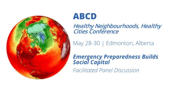 ABCD Healthy Neighbourhoods, Healthy Cities Conference May 28-30 | Edmonton, Alberta