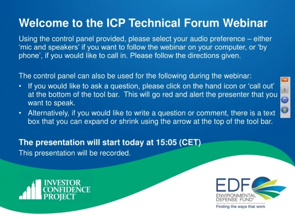 Welcome to the ICP Technical Forum Webinar