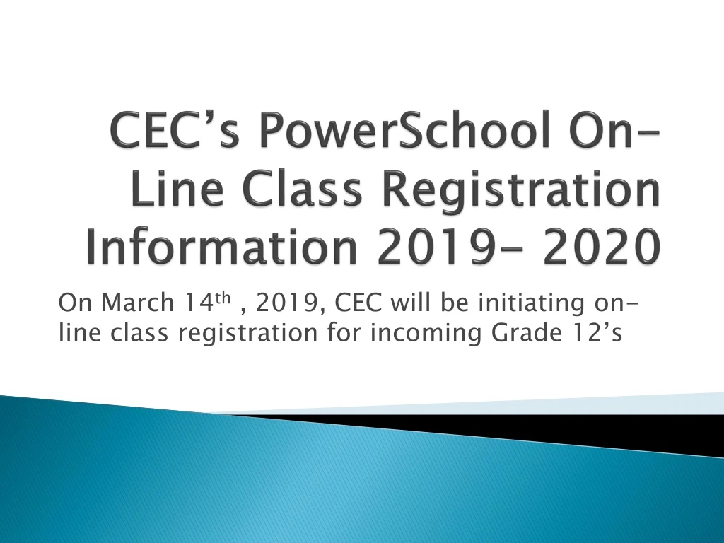 cec s powerschool on line class registration information 2019 2020