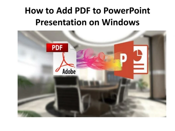 how to add pdf to powerpoint presentation