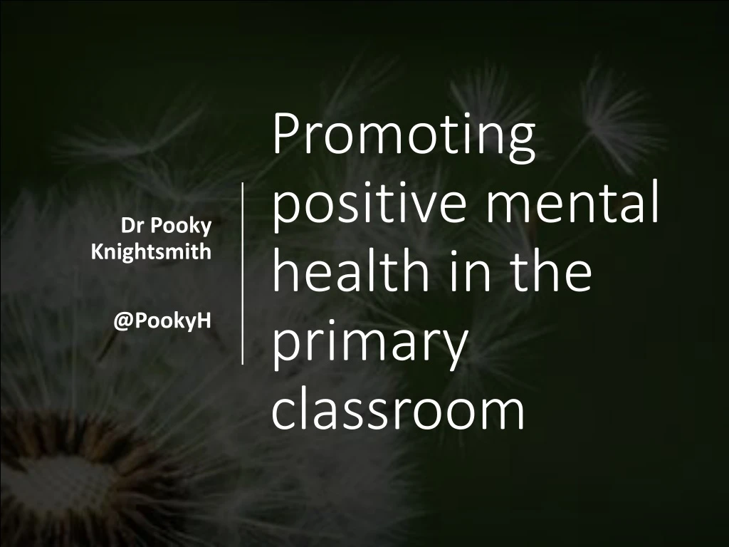 promoting positive mental health in the primary classroom