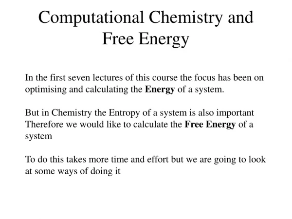 Computational Chemistry and Free Energy