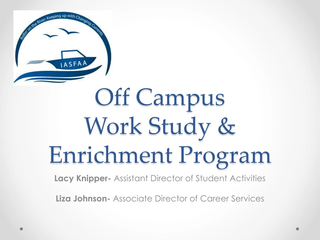 off campus work study enrichment program