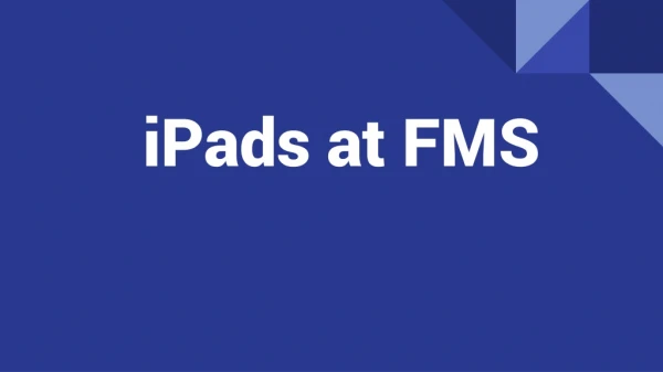 iPads at FMS