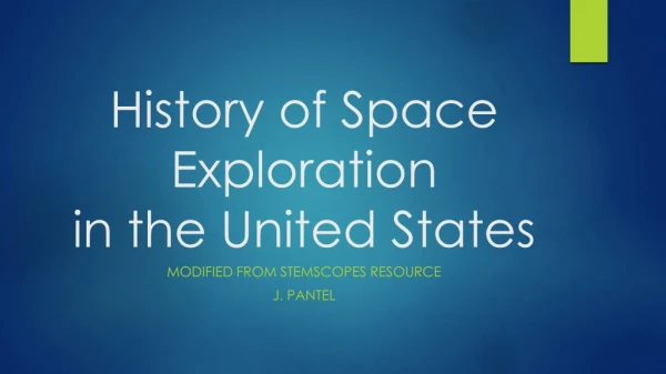 History of Space Exploration in the United States