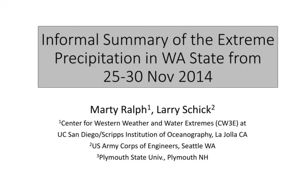 Informal Summary of the Extreme Precipitation in WA State from 25-30 Nov 2014