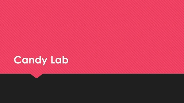 Candy Lab