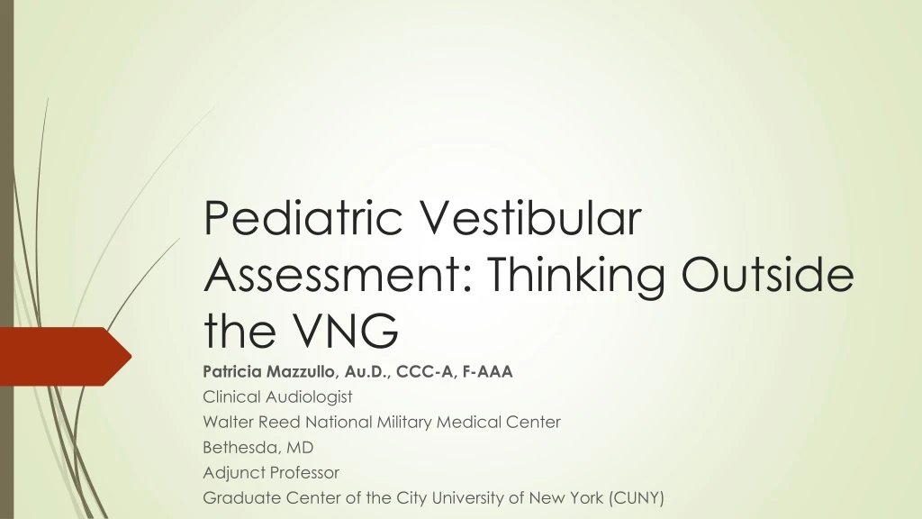 pediatric vestibular assessment thinking outside the vng