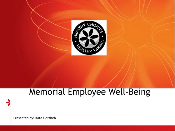 Memorial Employee Well-Being